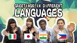 Greetings in (Japanese, Italian, Tagalog, Tamil)