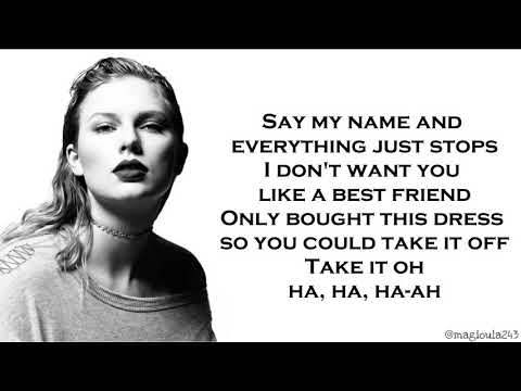 Taylor Swift - Dress (Lyrics)