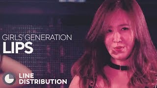 GIRLS&#39; GENERATION - Lips (Line Distribution)