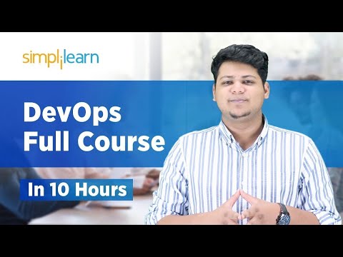 DevOps Tutorial For Beginners | Learn DevOps In 10 hours | DevOps Full Course | Simplilearn