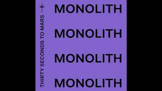 Thirty Seconds To Mars - Monolith (Official Audio)