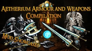 Skyrim Mods - Aetherium Armour and Weapons Compilation