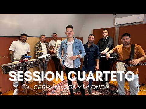 Germán Vega y La Onda - SESSION CUARTETO (Video Oficial)
