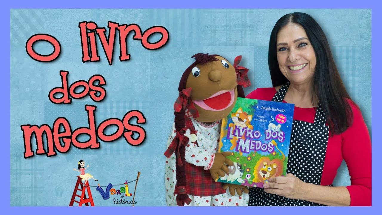 O livro dos medos - Varal de Histórias