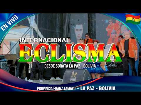 ECLISMA Mix En Vivo 2026  Distrito Originario SUCHEZ Municipio de Pelechuco, provincia Franz Tamayo