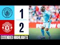 EXTENDED HIGHLIGHTS | Manchester City 1-2 Manchester United | FA Cup final 2024