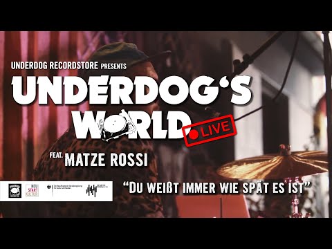 Matze Rossi - Du weißt immer wie spät es ist | Underdog's World @ Bumann & SOHN - LIVE