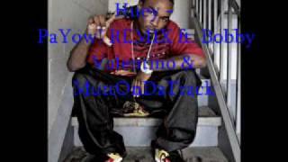 Huey - PaYow! REMIX ft. Bobby Valentino &amp; TraK