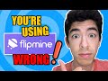 5 Reasons Why You're Using Flipmine Wrong