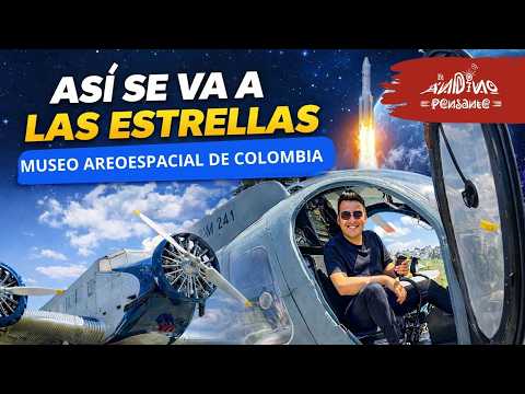 Así se va a las estrellas - Museo areoespacial de Colombia