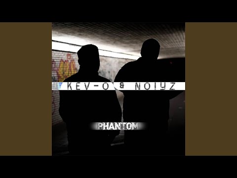 Phantom (feat. Kev-O)