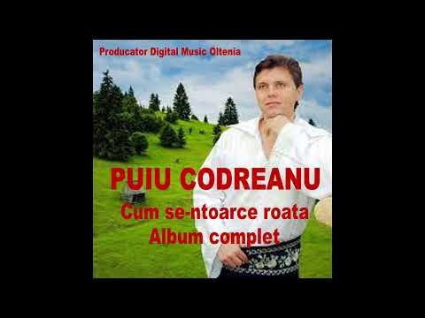 PUIU CODREANU Cum se ntoarce roata