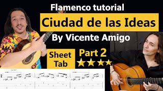 Ciudad de las Ideas  Vicente Amigo tutorial Part 2 with sheet & tab