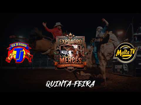 38º EXPOAGRO MERCÊS | TJ RODEIOS | MERCÊS-MG | QUINTA-FEIRA