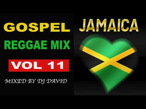GOSPEL REGGAE | MIX VOL 11 | DJ DAVID | 2019 |REGGAE GOSPEL