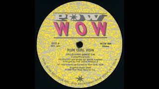 Run Girl Run – Hallelujah! Dance!