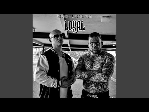 Loyal (feat. Raubtier)
