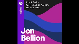 Jon Bellion - Adult Swim [Recorded At Spotify Studios NYC]