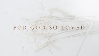 Sarah Frasson - For God So Loved (Official Lyric Video)