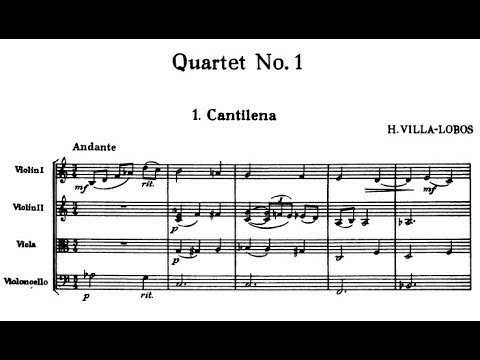 Heitor Villa-Lobos - String Quartet No. 1 (1915 - rev. 1946)