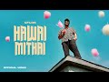 Cfu36 Hawai Mithai হাওয়াই মিঠাই Official Music Video Bangla Rap 2025