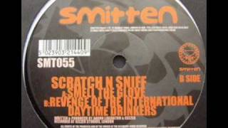 Scratch n´ sniff - Revenge of the international daytime drinkers