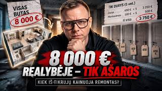 8000 € remontui: kodėl šis biudžetas gali būti apgaulingas