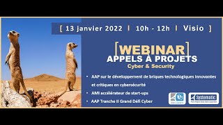 [REPLAY] Webinar Appels à Projets – Cyber & Security – 13 janvier 2022
