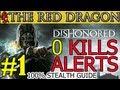 Dishonored: Clean Hands Mission #1 | Ghost ...