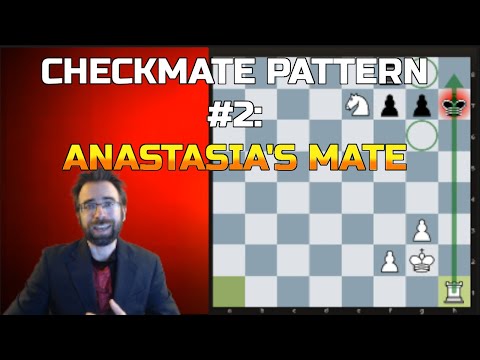 Typical Checkmate Patterns #2: Anastasia's Mate (Beginner Chess Lesson)