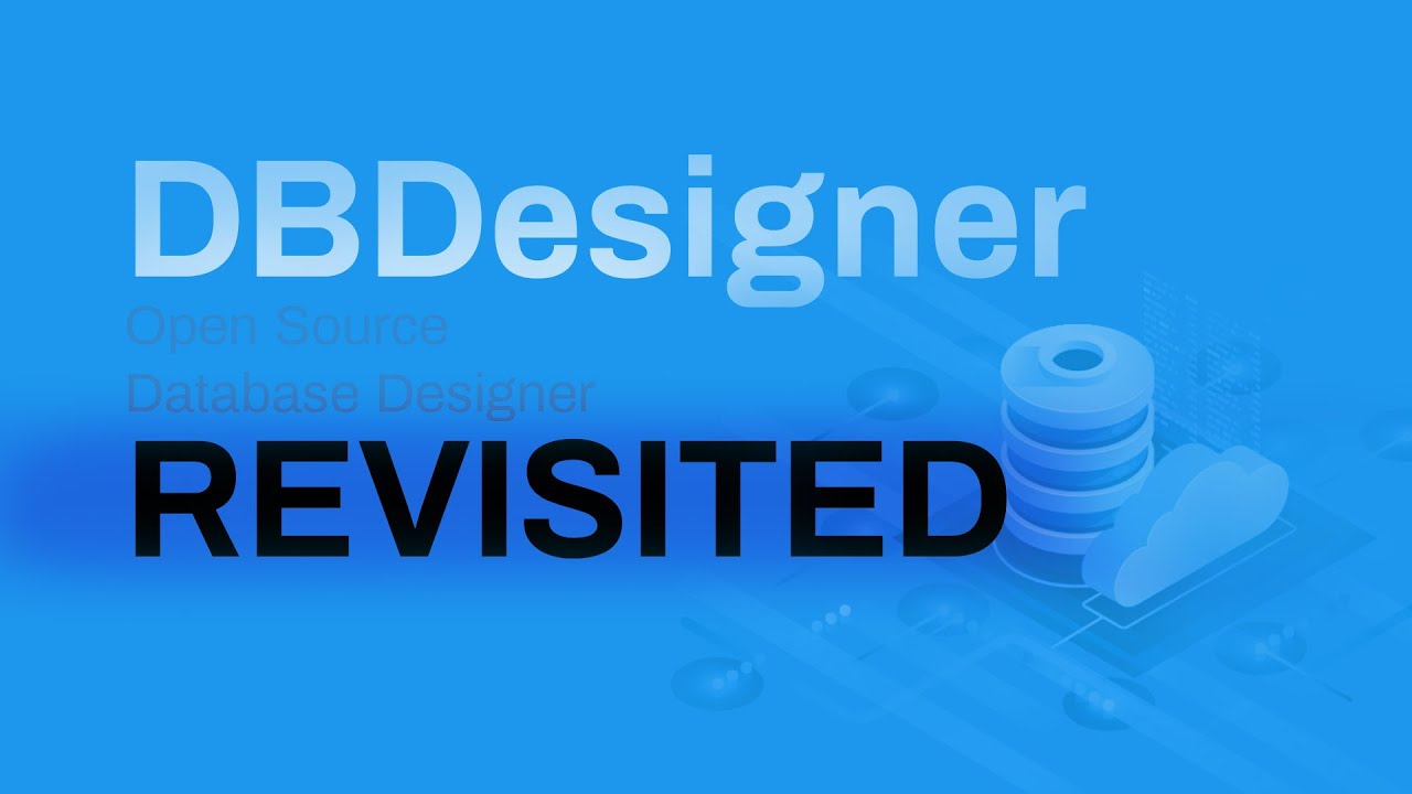 Database Designer | DBDesigner Revisited