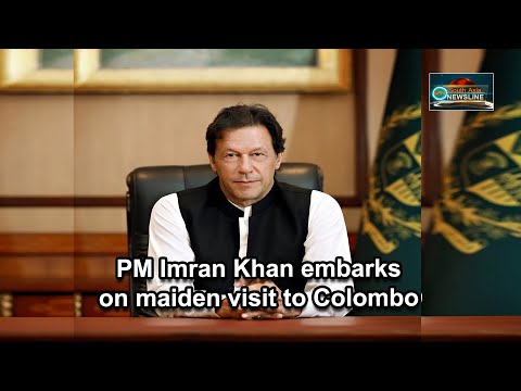 Pakistan PM Imran Khan embarks on maiden visit to Colombo