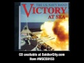 Anchors Aweigh (Official Navy Song) 