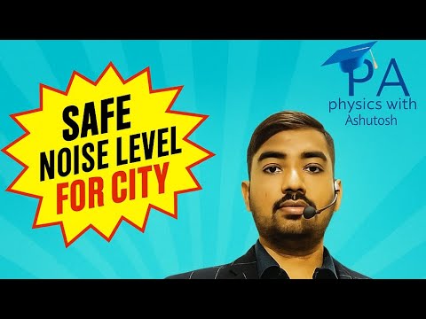 Safe noise level for city is 45 decibel.