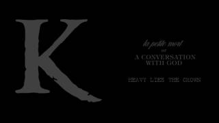 KING 810 - heavy lies the crown (Official Audio)