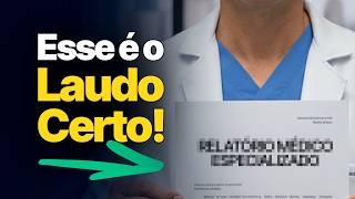 O Melhor Laudo Médico para Perícia do INSS