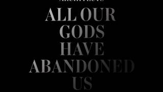 Architects - All Our Gods Have Abandoned Us (Full Album D.E 2016)