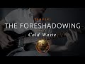 63 | The Foreshadowing - Cold Waste (cover in E tuning)