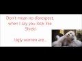 Ugly Women Are Beautiful Too - Lyrics (From BBC 3 ...