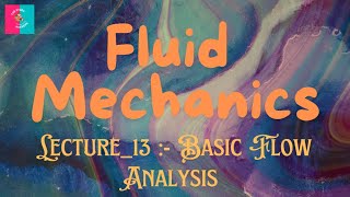 Fluid Mechanics – Full Concept Series | Lecture 13 | For GATE, ESE & College Exams