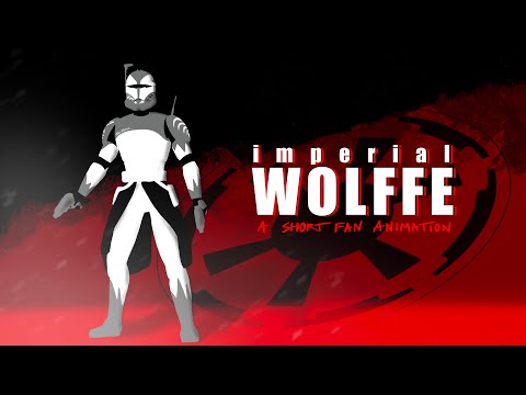Imperial Wolffe | A Star Wars Fan Animation