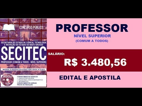 Edital Apostila Concurso SECITEC 2018 PROFESSOR -  NÍVEL SUPERIOR ( COMUM A TODOS)