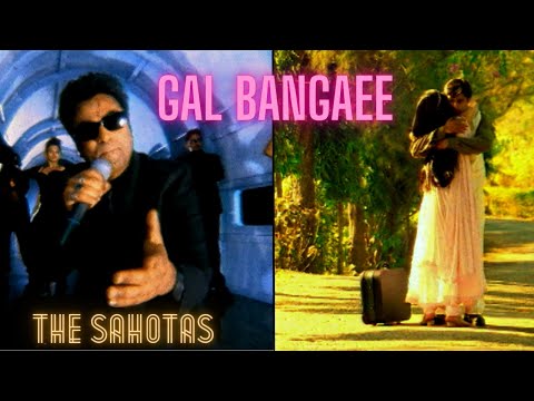 TERI MERI GAL BAN GAYEE (GAL BANGAEE) - THE SAHOTAS - OFFICIAL VIDEO