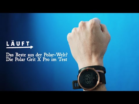 Die Polar Grit X Pro im Test - Das beste aus der Polar-Welt?