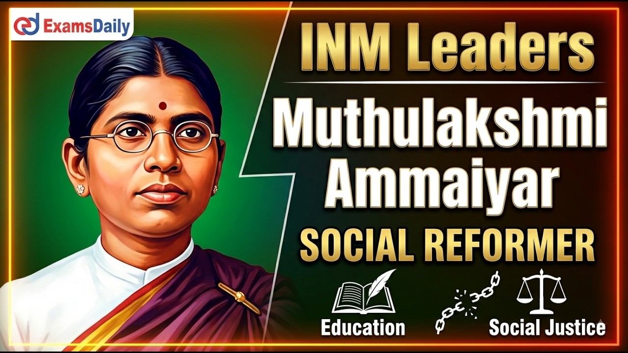 TNPSC  2026 - INM - Muthulakshmi Ammaiyar