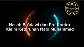 Download lagu Nasab Ba'alawi dan Pro-Kontra Klaim Keturunan Nabi Muhammad mp3