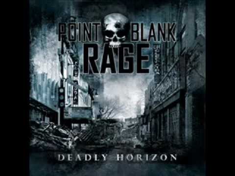 Point Blank Rage - Deadly Horizon