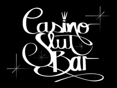 Fading away - Casino Slut Bar