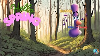 Hello Spring! 🌷 A Happy Spring Song for Kids | Bubbly Kids Songs BKS