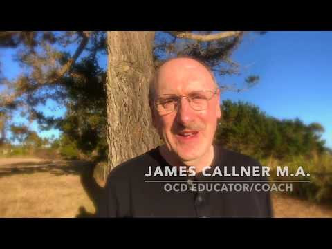 Welcome to OCD Coaching Videos with James Callner M.A.